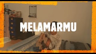 MELAMARMU - BADAI ROMANTIC PROJECT (COVER)