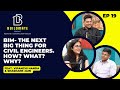 Bim the next big thing for civil engineers how what why ft vipanchi  shashank ep19 buildmate
