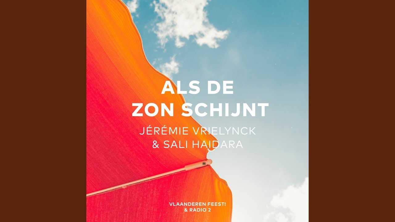 Als De Zon Schijnt - YouTube