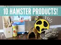10 Hamster products I can't live without