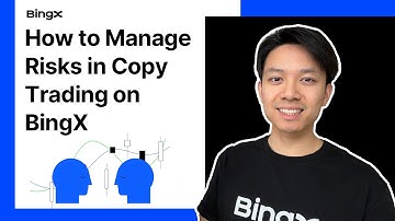 How to Manage Risks in Copy Trading on BingX: Key Features You Should Know