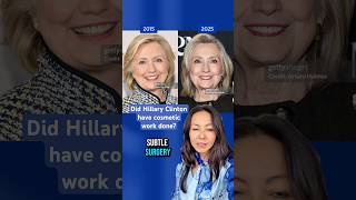 Did Hillary Clinton Have Cosmetic Work Done Facial Plastic Surgeon Breaks It Down