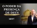 O Poder da Presença de Deus, convide a presença de Deus para entrar na sua casa  @ViniciusIracet