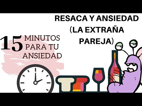 Vídeo: Ansiedad Por Resaca: Cómo Lidiar Con 