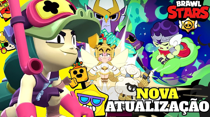 TUDO SOBRE A NOVA ATUALIZAÇÃO DO BRAWL STARS! #brawlstars