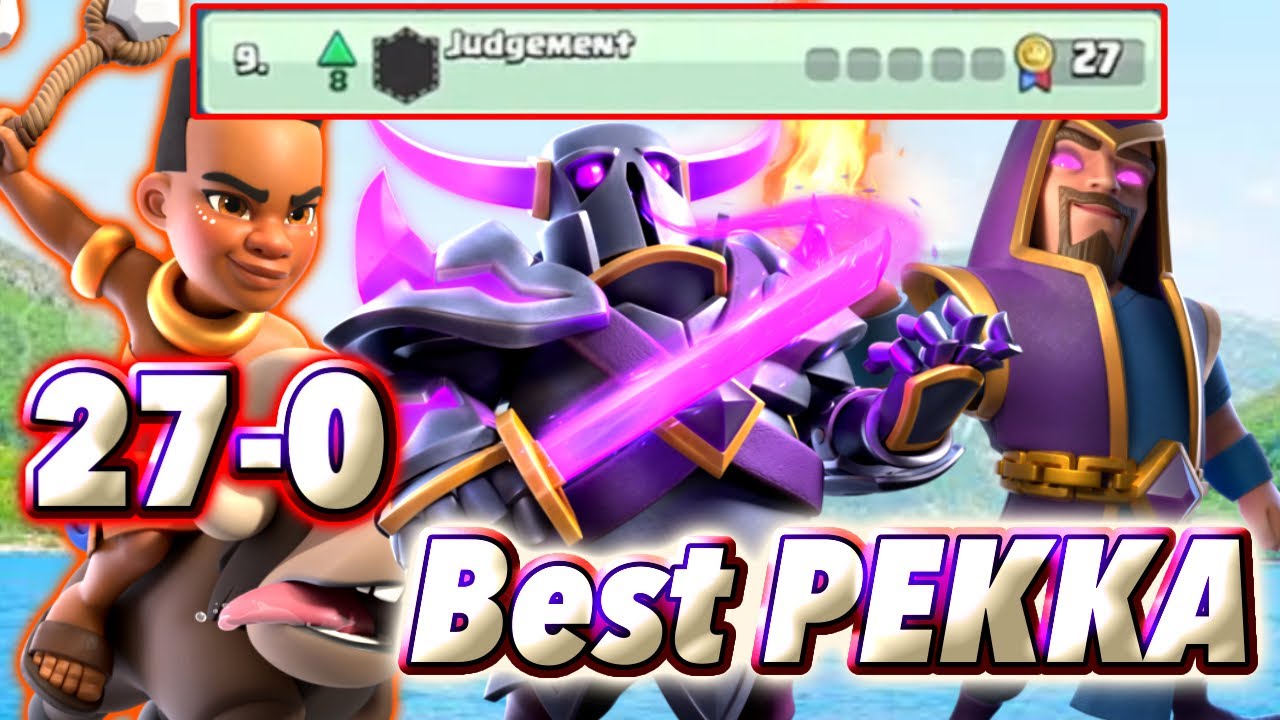 27-0 in GT with Best PEKKA Deck😉-Clash Royale - YouTube