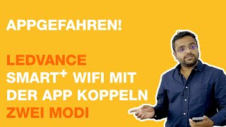 SMART+ Installation - Ganz einfach LEDVANCE SMART+ WiFi Lampe/Leuchte in die SMART+ App hinzufügen! screenshot 4