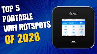 Top 5 BEST Portable Wifi Hotspots of 2026