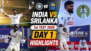 India vs Sri lanka 1st test 2026 Day 1 highlights SL vs IND highlights 2026 Ind vs Sl highlights