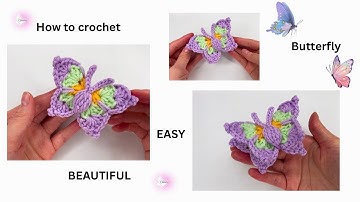 🦋 Crochet how-to: BUTTERFLY tutorial ✷EASY CROCHET BUTTERFLY FOR BEGINNERS 🦋