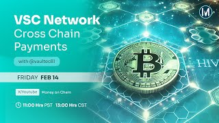 VSC Network | Cross-Chain Payments