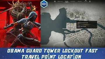 Obama Guard Tower Lockout Fast Travel Point Location | How to Synchronize in Viewpoints