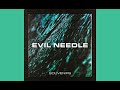 Evil Needle For You mp3