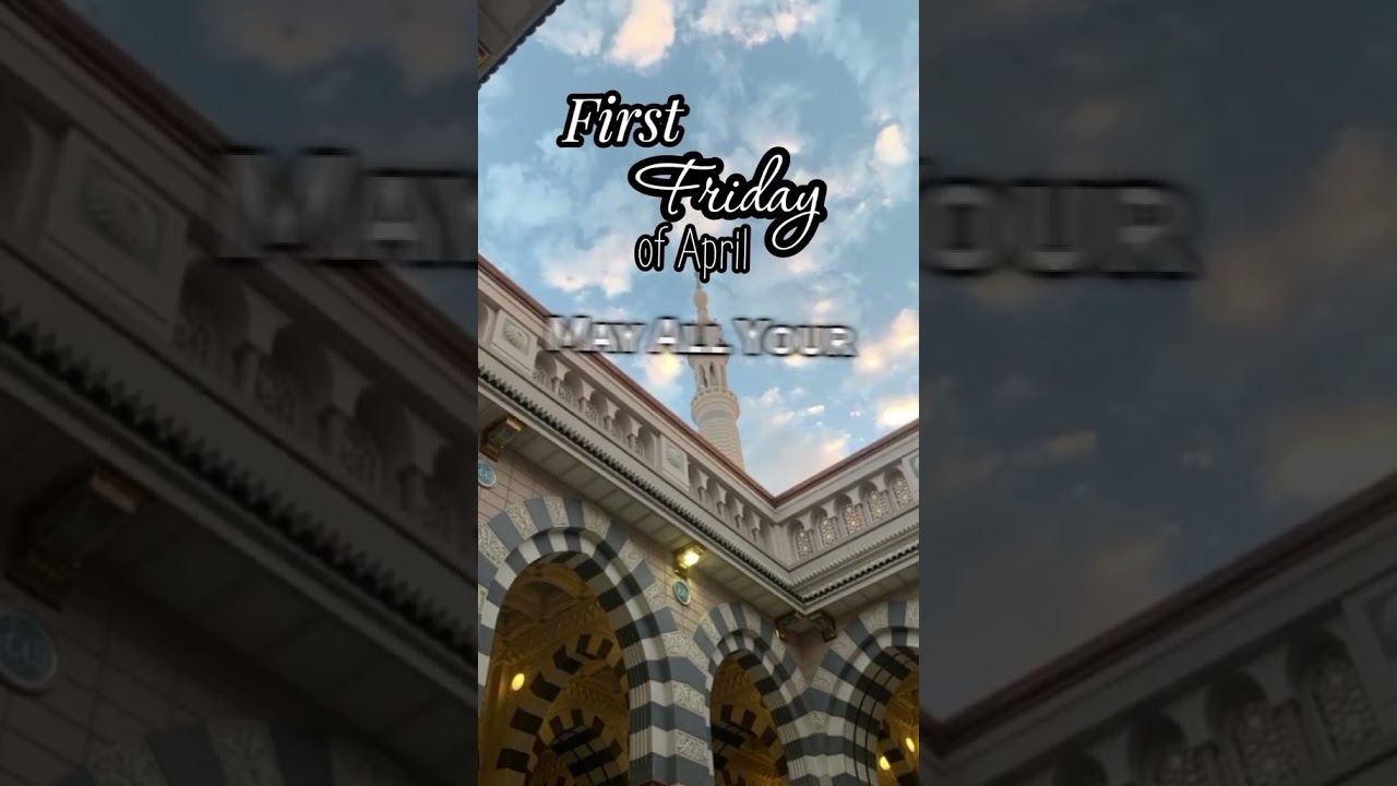 first Friday in April 