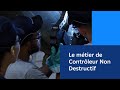 Le mtier de contrleur non destructif chez framatome