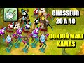 [DOFUS] MONTER CHASSEUR 20 + : DONJON MAXI KAMAS RENTABLE !!