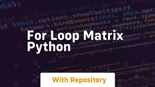 for loop matrix python