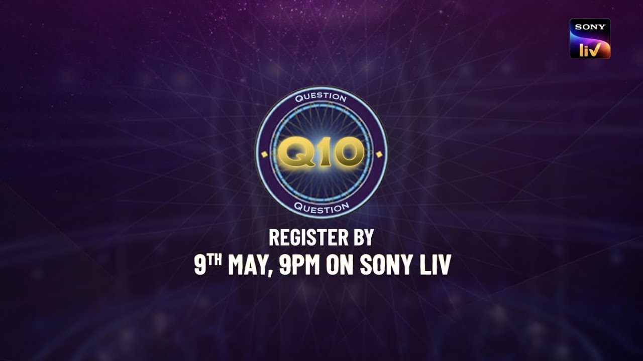 KBC 15 | Question 10 live now | Register by 9th May, 9 PM on Sony LIV