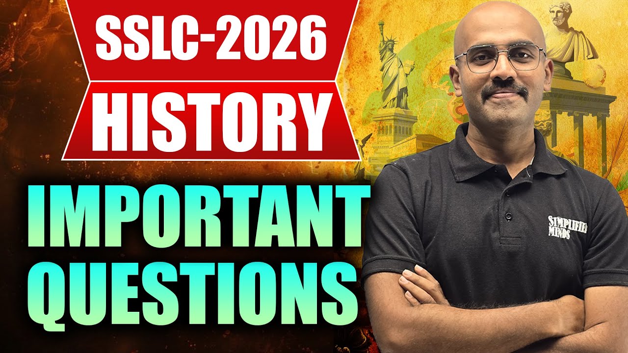 SSLC SOCIAL SCIENCE 2nd Preparatory Exam | History Important Questions | SimplifiedMinds