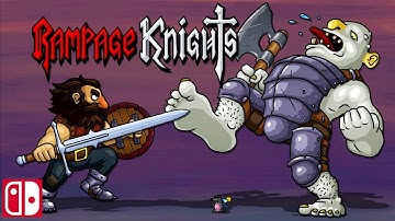 Rampage Knights Trailer || Nintendo Switch
