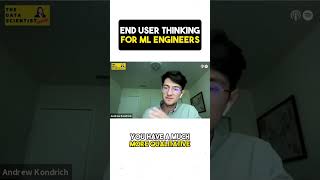 End user thinking for ML engineers - Andrew Kondrich - The Data Scientist Show #006 @thedatascientistshow