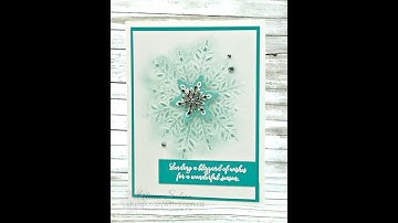 Snowflake Showcase  - Embossed Snowflake