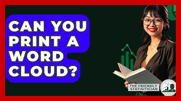 Can You Print A Word Cloud? - The Friendly Statistician