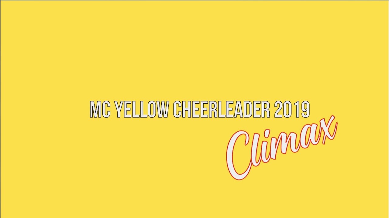หลีดไคลแม็กซ์มงฟอร์ต 2562 - สีเหลือง [ MC Climax Yellow Cheerleader 2019 ]