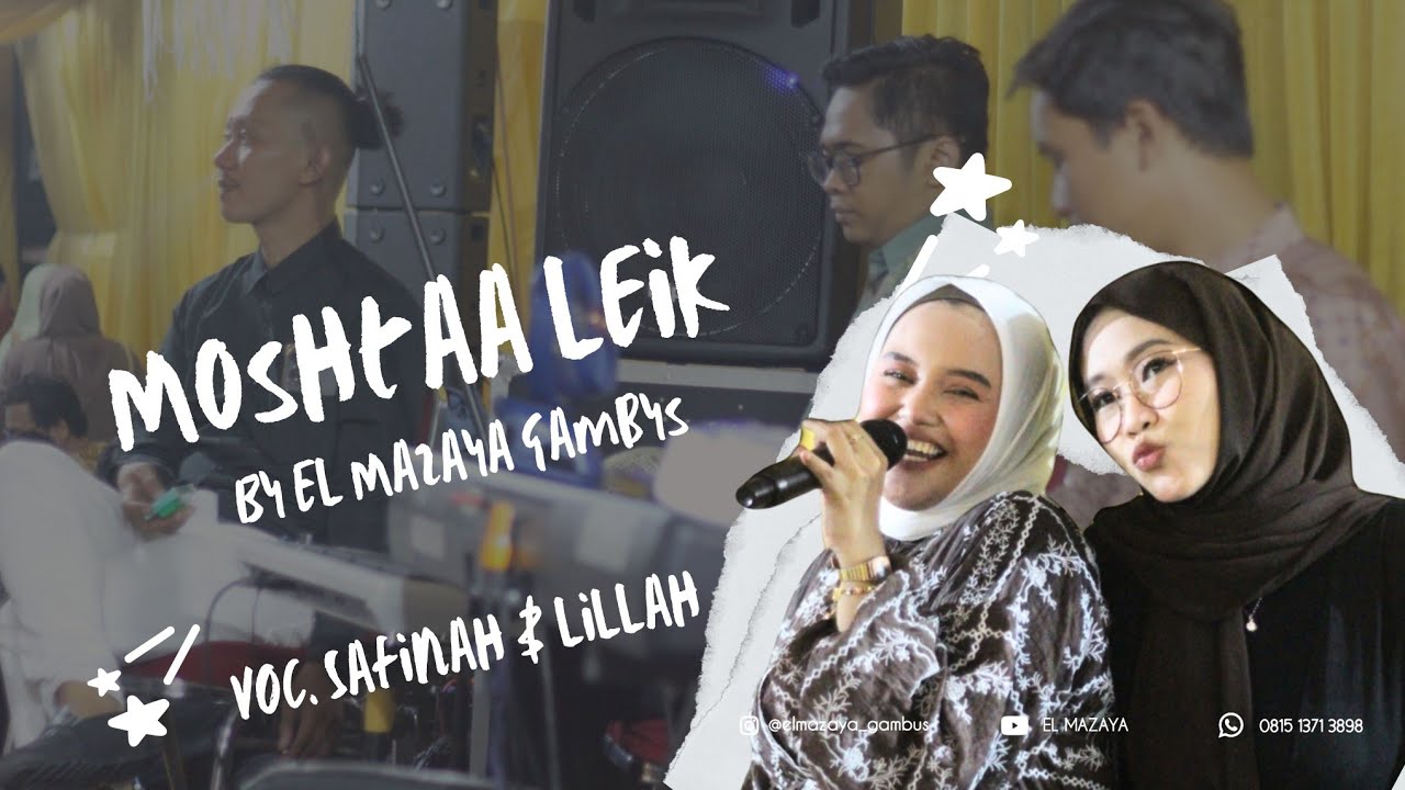 Cover Moshtaa Leik By Gambus El Mazaya ( Voc. Safinah & Lillah ) - Perfomance Wedding  2025