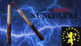 How to make your own Nunchucks | Nunchuck making tutorial