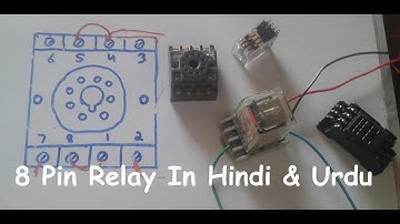 8 Pin Relay Wiring Connection With Base/Socket in Hindi & Urdu