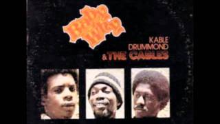 Kable Drummond \u0026 The Cables - So Long