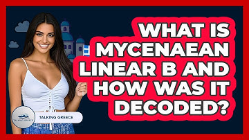 What Is Mycenaean Linear B And How Was It Decoded? - Talking Greece