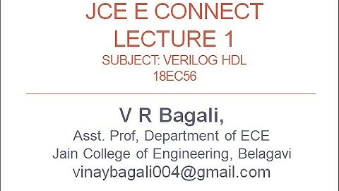 Lecture1 Verilog HDL 18EC56 V R Bagali