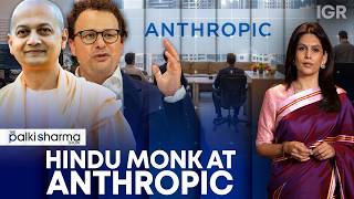 Why Did Anthropic Invite A Hindu Monk To Discuss AI ethics | The Palki Sharma Show | IGR