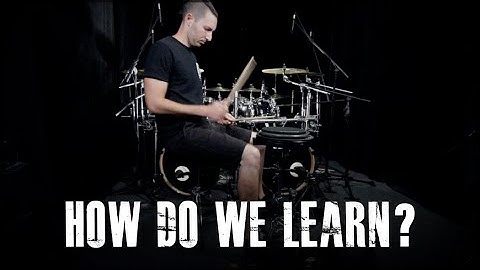 How Do We Learn? - James Payne