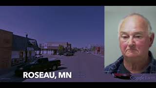 Seventy-three Year Old Roseau, MN Man Sentenced On Stalking Conviction Wealth