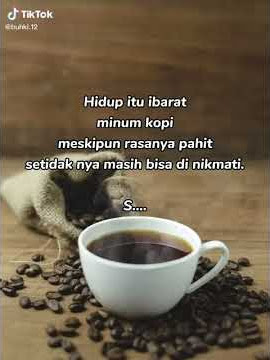 kata kata motivasi quotes tukang ngopi kerenn | story wa tukang ngopi