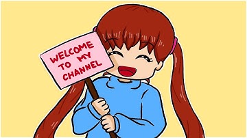 WELCOME TO MY CHANNEL | CRAWLEY CHAN | ANIMATION VIDEO