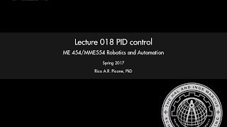 Robotics and Automation: Lecture 018 PID control.