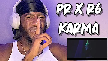 (67) PR SAD X R6 - Karma (Music Video) (AMERICAN REACTION)