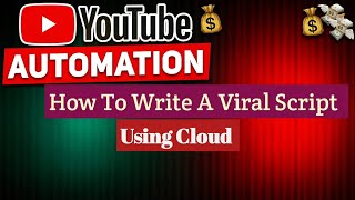 # AI Script Writing for YouTube Automation