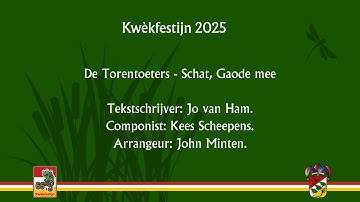 45. De Torentoeters - Schat, Gaode mee - 2025
