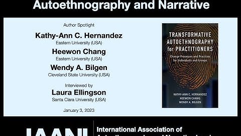 2023 ISAN Author Spotlight: Transformative Autoethnography for Practitioners