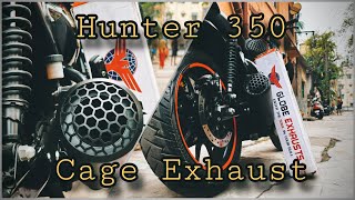 Hunter 350 Exhaust Change | Cage Exhaust By Globe Exhausts | Why not Red Rooster / Barrel | Review