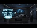 Top 5 Best Home Theater Systems 2026 | Ultimate Sound Experience!