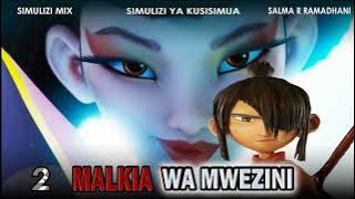 MALKIA WA MWEZINI 2