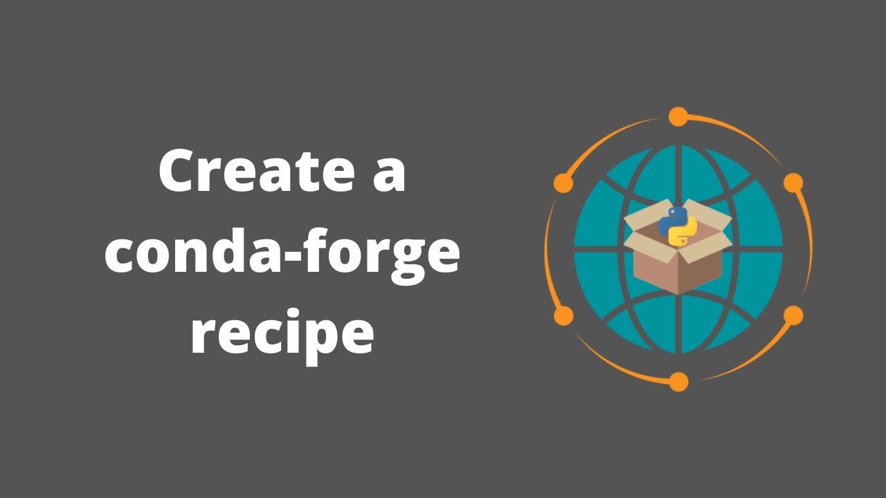 Geographic Software Design | Week 13: Create a conda-forge recipe for a ...