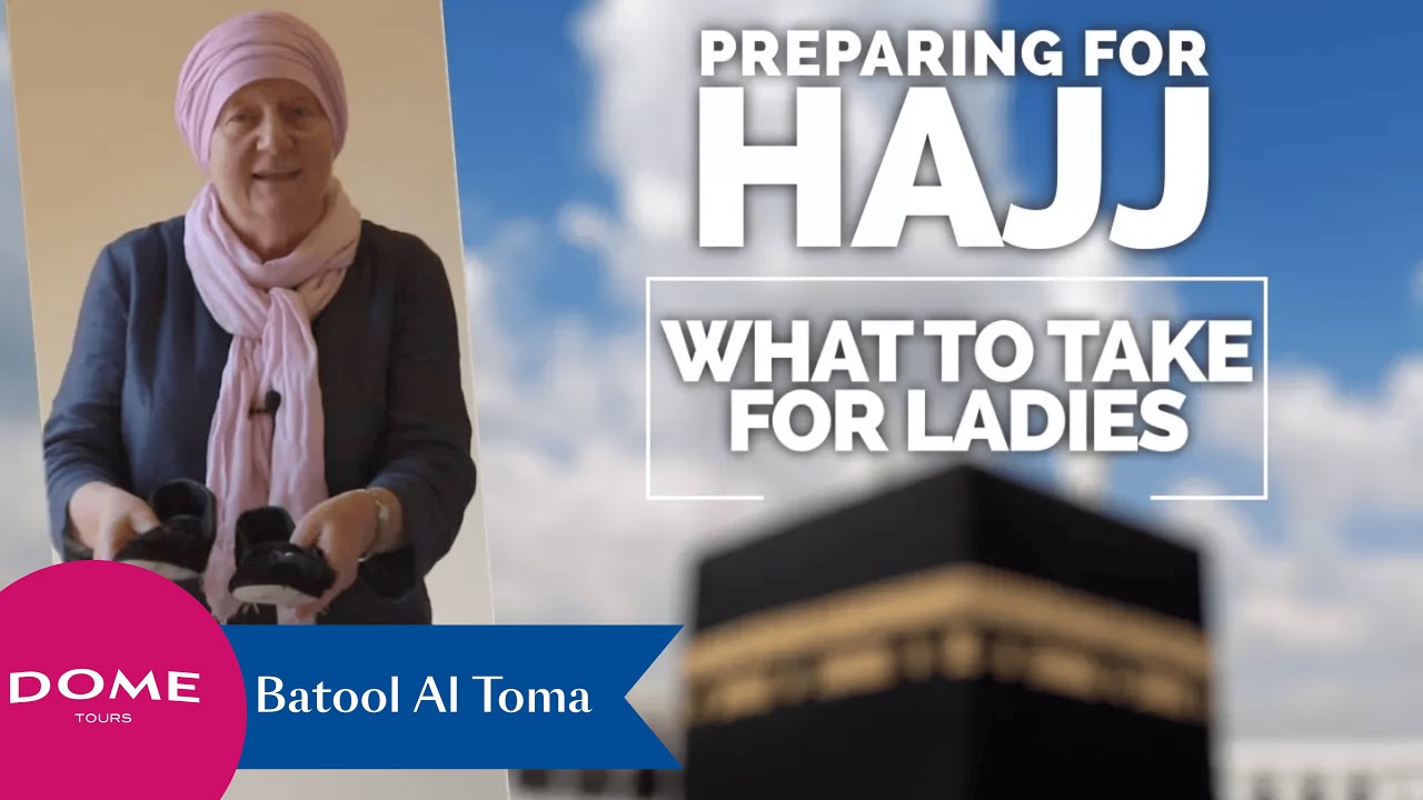 03 - What to Take - Ladies {Preparing for Hajj Series}