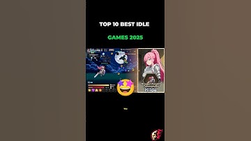 Top 10 Best Idle Games 2025 | Top Idle iOS & Android Games 2025 | Idle RPG | Conquest Girl